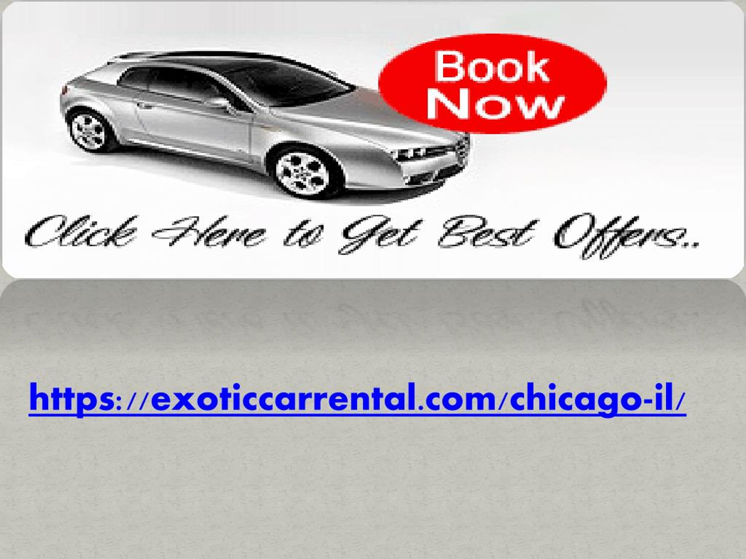 PPT Exotic Car Rental Chicago IL PowerPoint Presentation, free