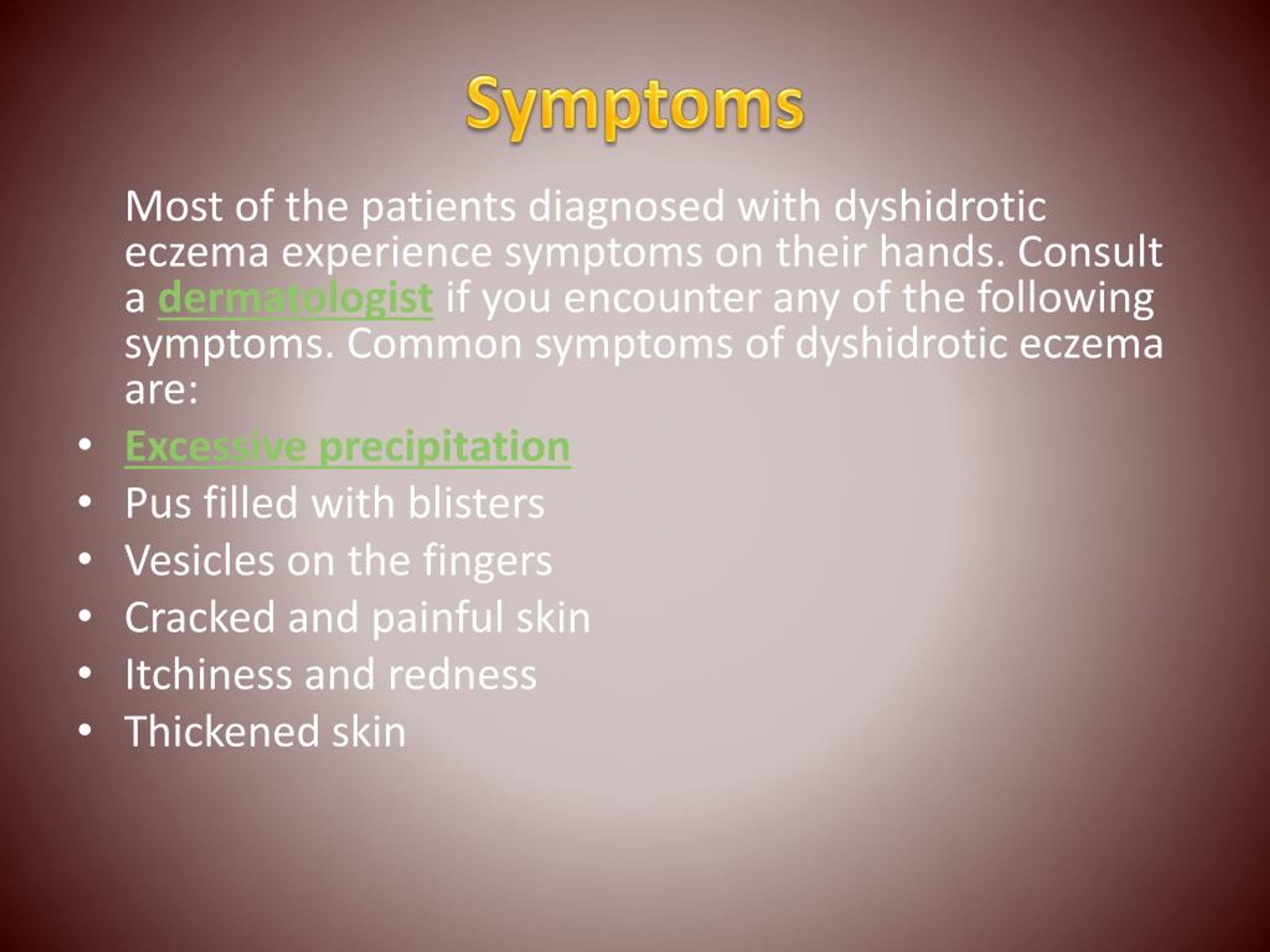 PPT Dyshidrotic Eczema Symptoms, Causes, Diagnosis and Treatment