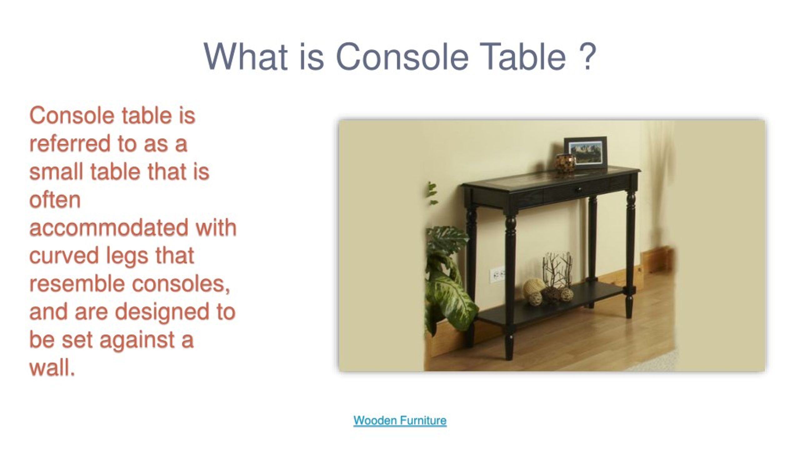 PPT Modern and stylish design console table in UK at Wooden Space