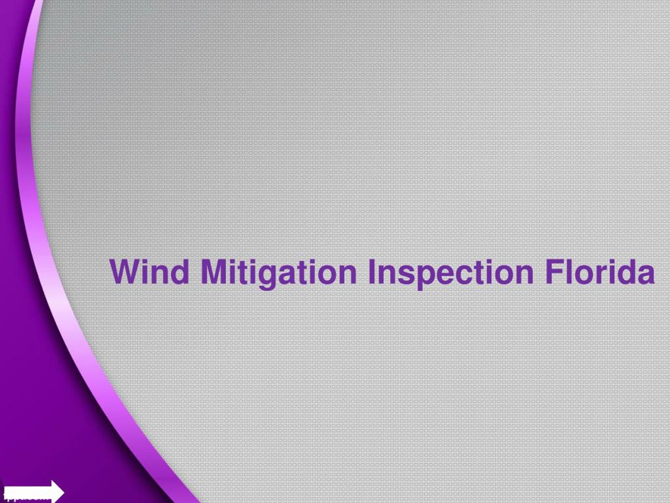 PPT Wind Mitigation Inspection Florida PowerPoint Presentation, free