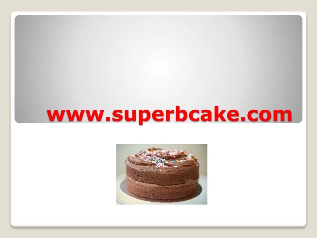 PPT Online Birthday Cake Delivery in Noida PowerPoint Presentation