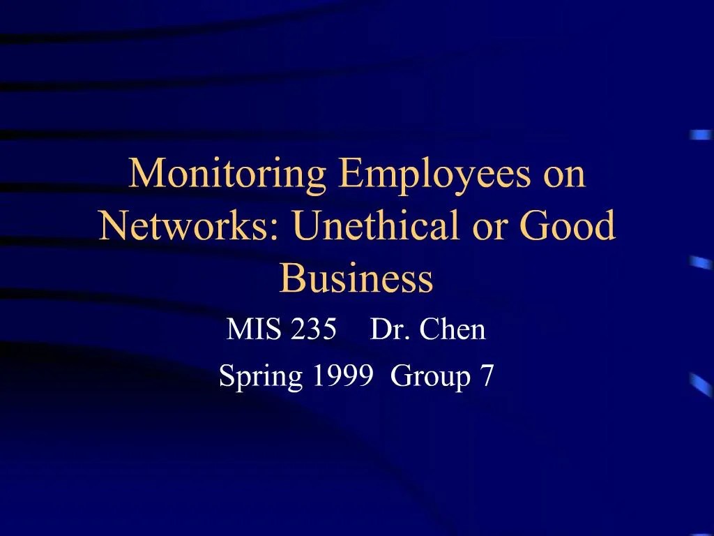 PPT Monitoring Employees on Networks or Good Business
