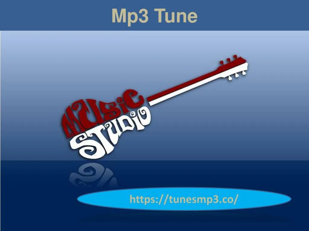 PPT free tunes mp3 downloads by tunes mp3 PowerPoint Presentation