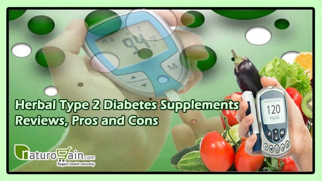 PPT Herbal Type 2 Diabetes Supplements Reviews, Pros and Cons