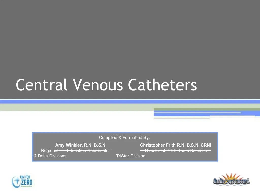 PPT Central Venous Catheters PowerPoint Presentation, free download