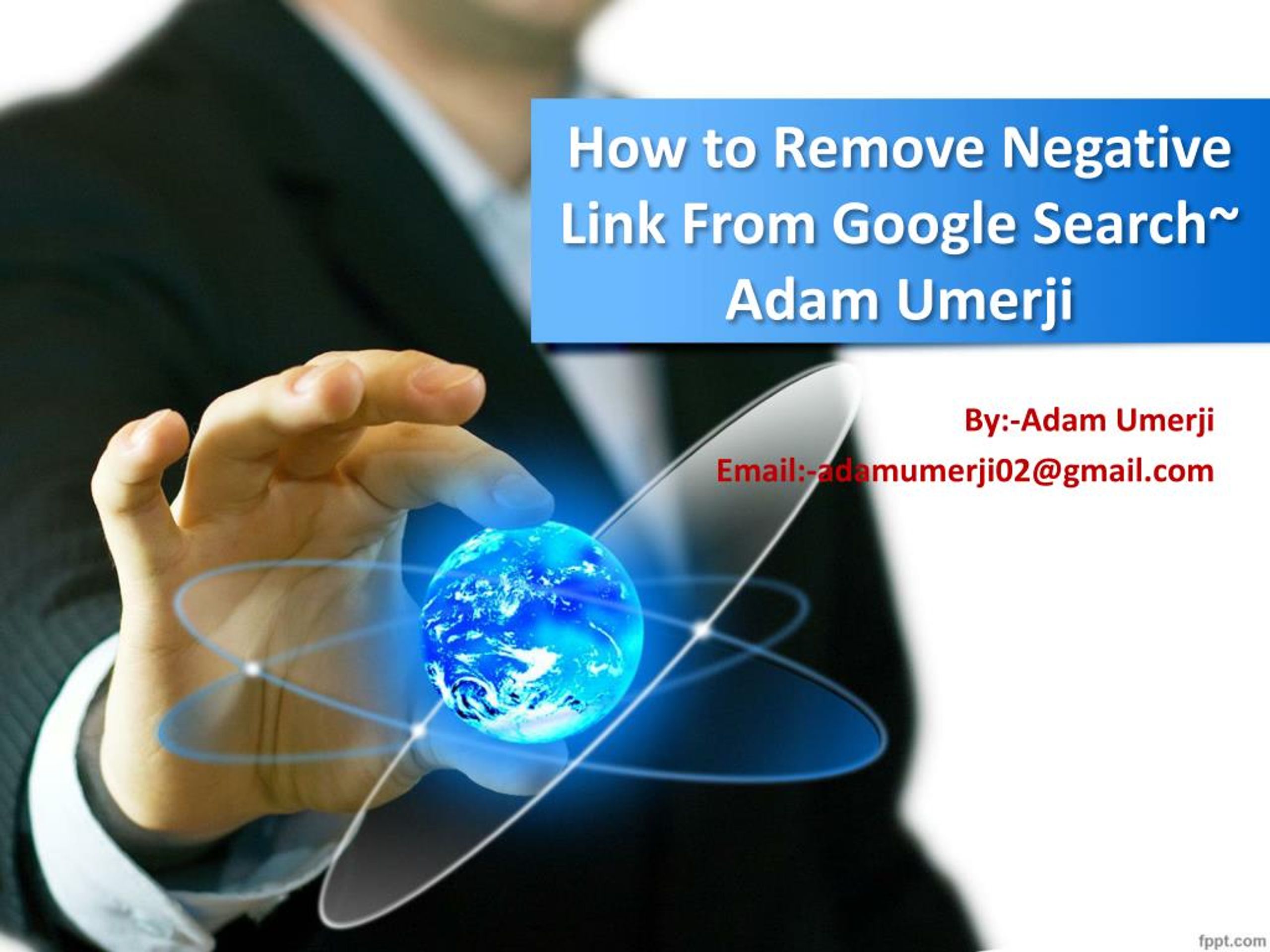 PPT How to remove negative link from google search adam umerji