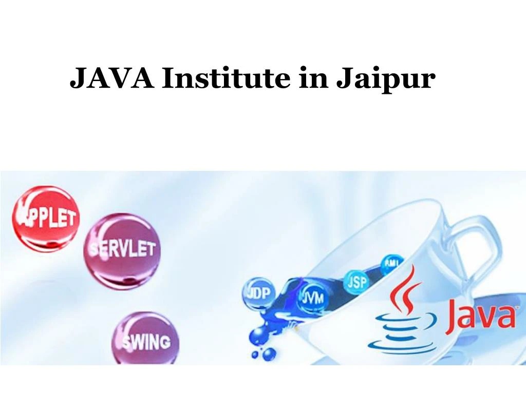 PPT Java institute in jaipur PowerPoint Presentation, free download