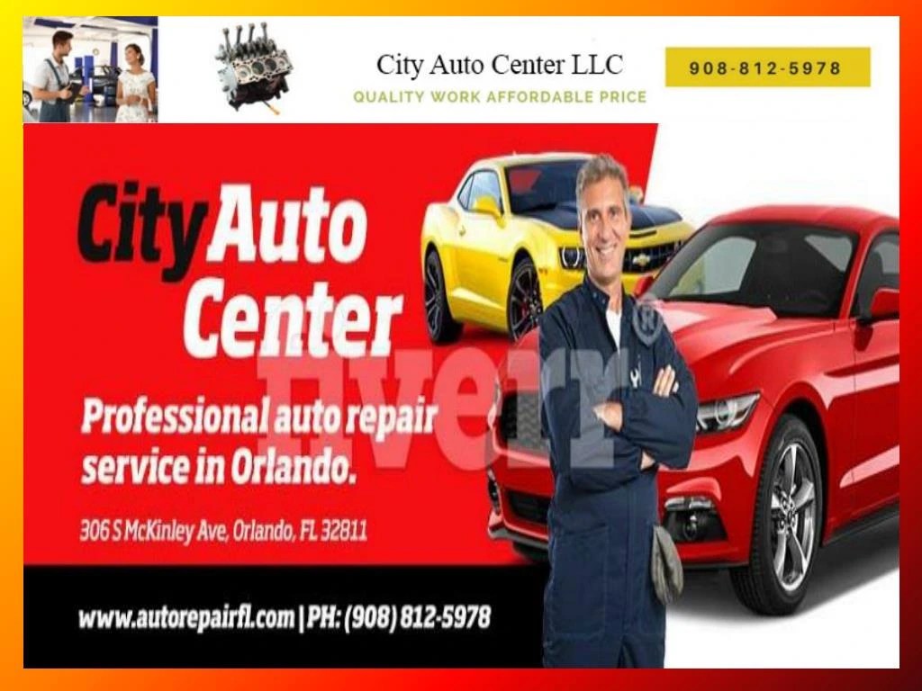 PPT Auto Center Car Repair Orlando/Town Car Service Orlando