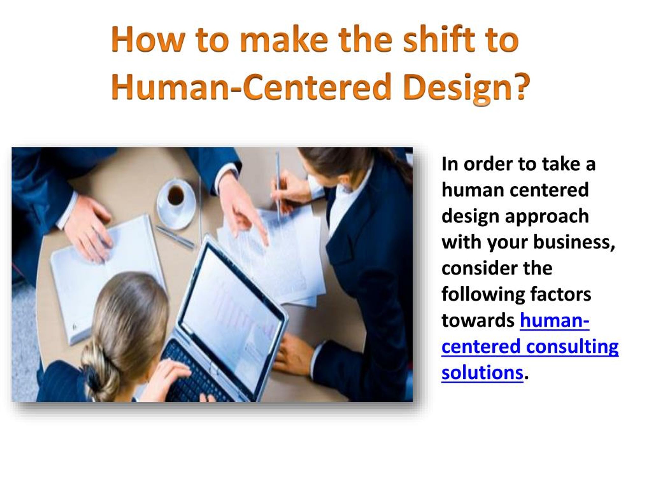 PPT A Shift to HumanCentered Design and Technology PowerPoint