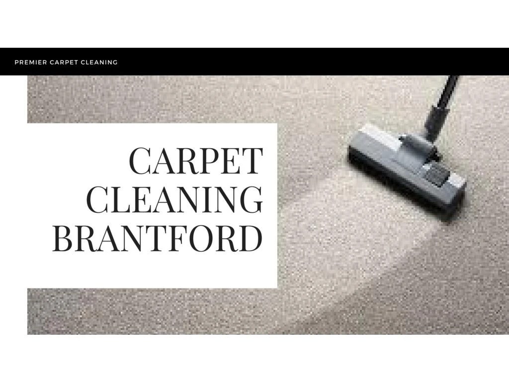 PPT Carpet Cleaning Brantford PowerPoint Presentation, free download