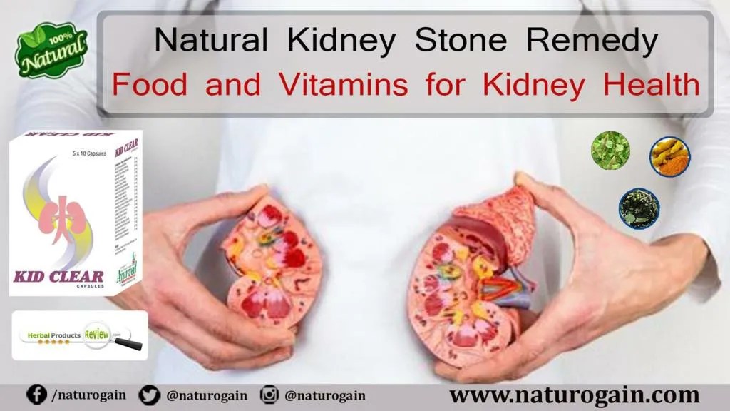 PPT Natural Kidney Stone Remedy, Food and Vitamins for Kidney Health