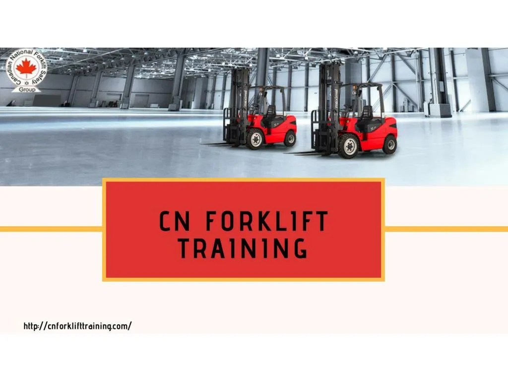 PPT Forklift Training Certification Brampton PowerPoint