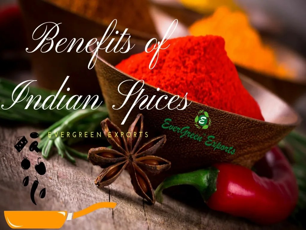 PPT Benefits of Indian Spices PowerPoint Presentation, free download