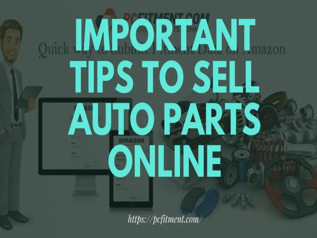 PPT Important Tips to Sell Auto Parts Online PowerPoint Presentation
