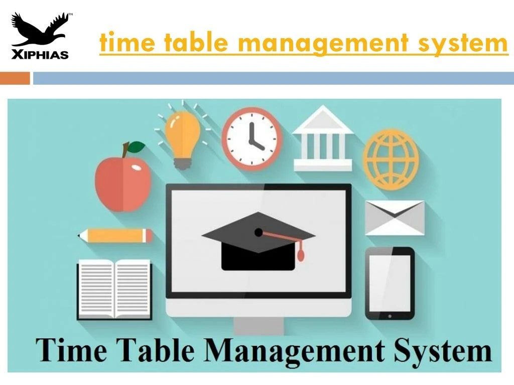 PPT time table management system PowerPoint Presentation, free