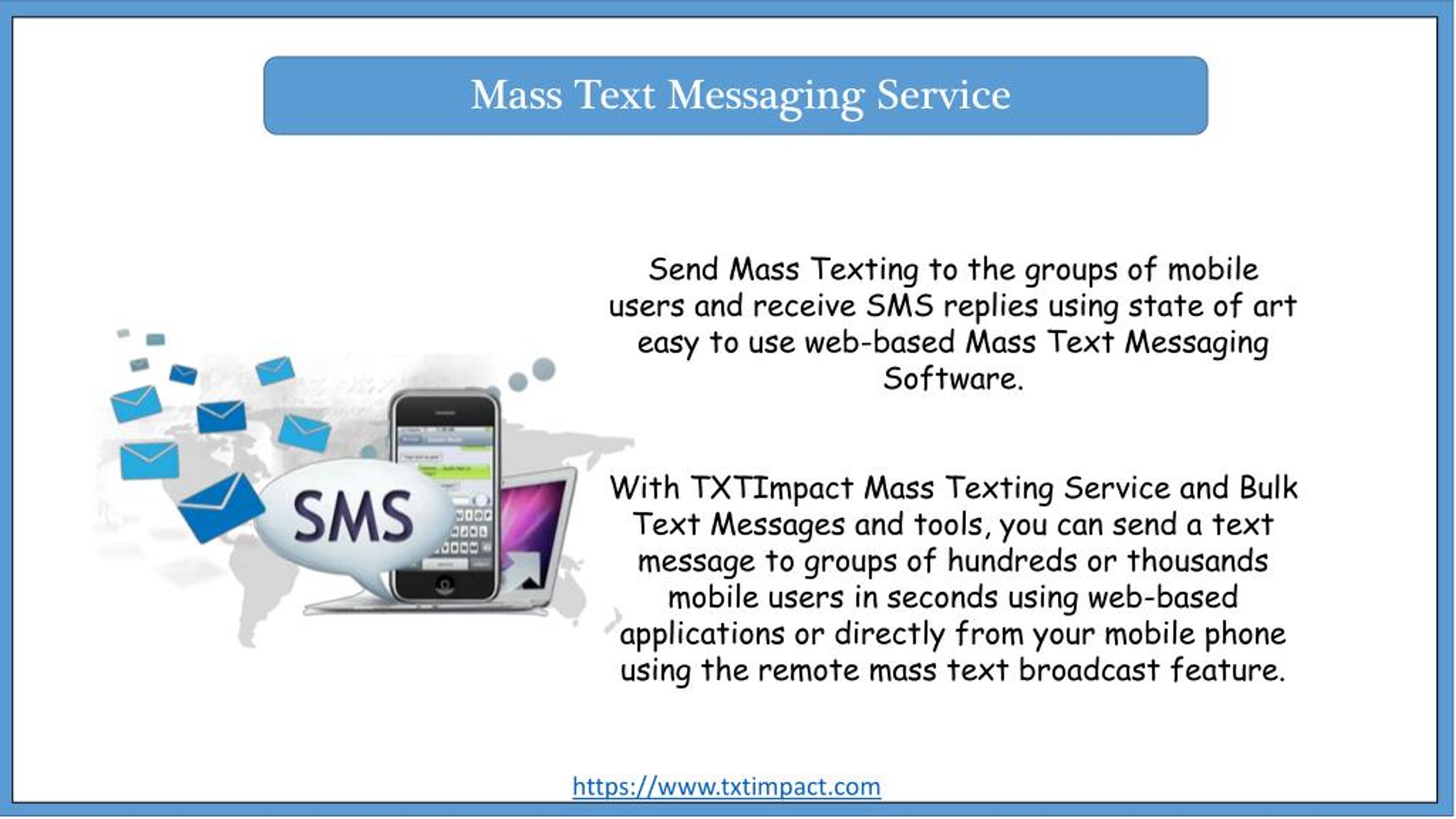 PPT Easily Send Mass Text Messages TXTImpact PowerPoint Presentation