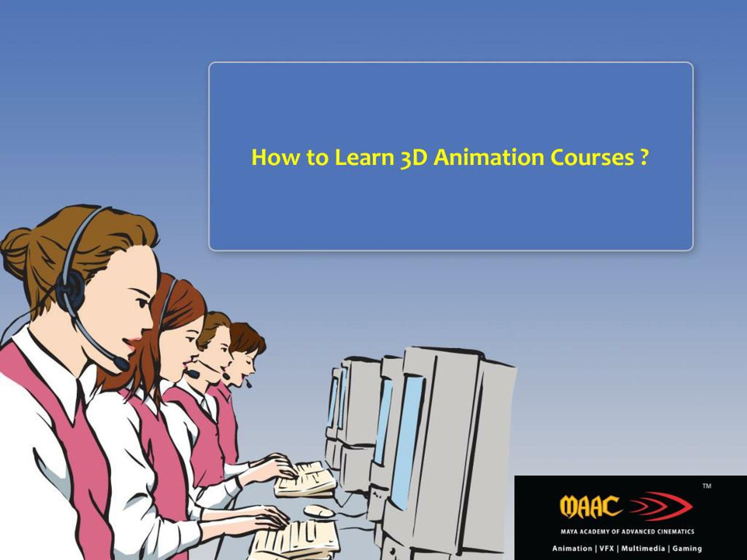 PPT Enroll for 3D Animation Courses in Mumbai PowerPoint Presentation