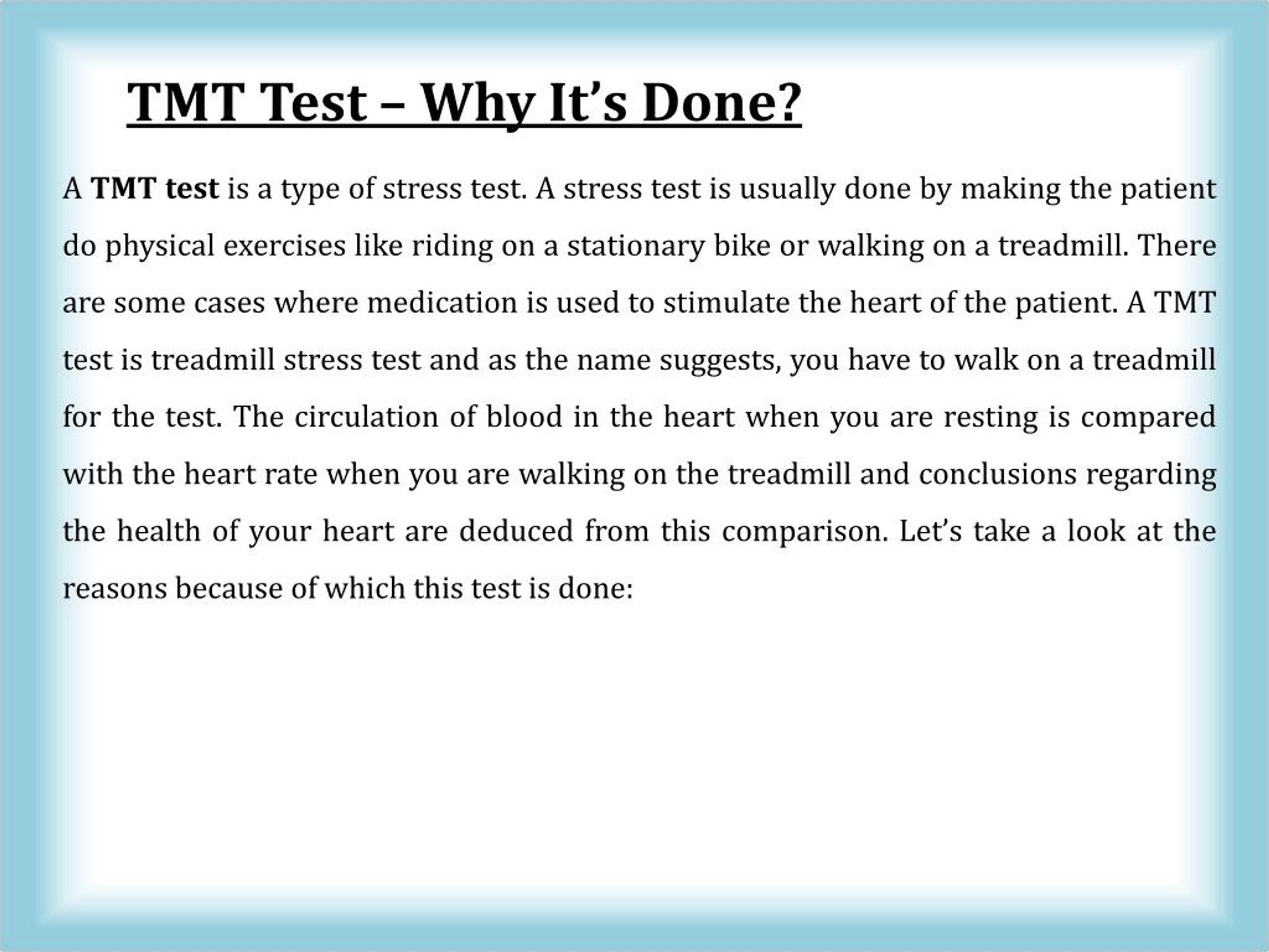 PPT TMT Test Why It’s Done? PowerPoint Presentation, free download