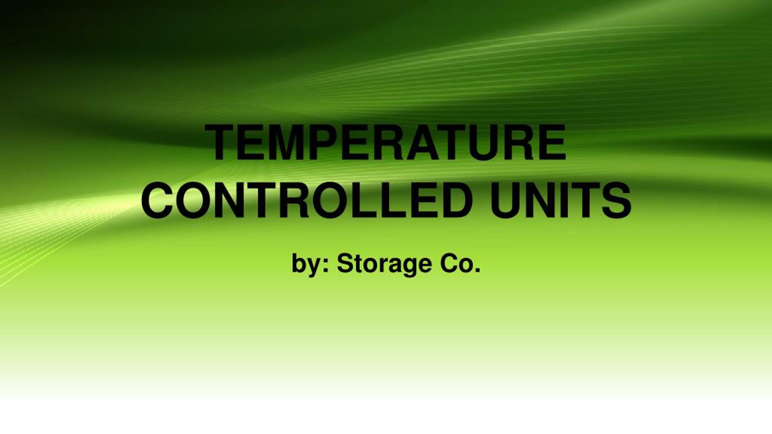 PPT Temperature Controlled Unit PowerPoint Presentation, free