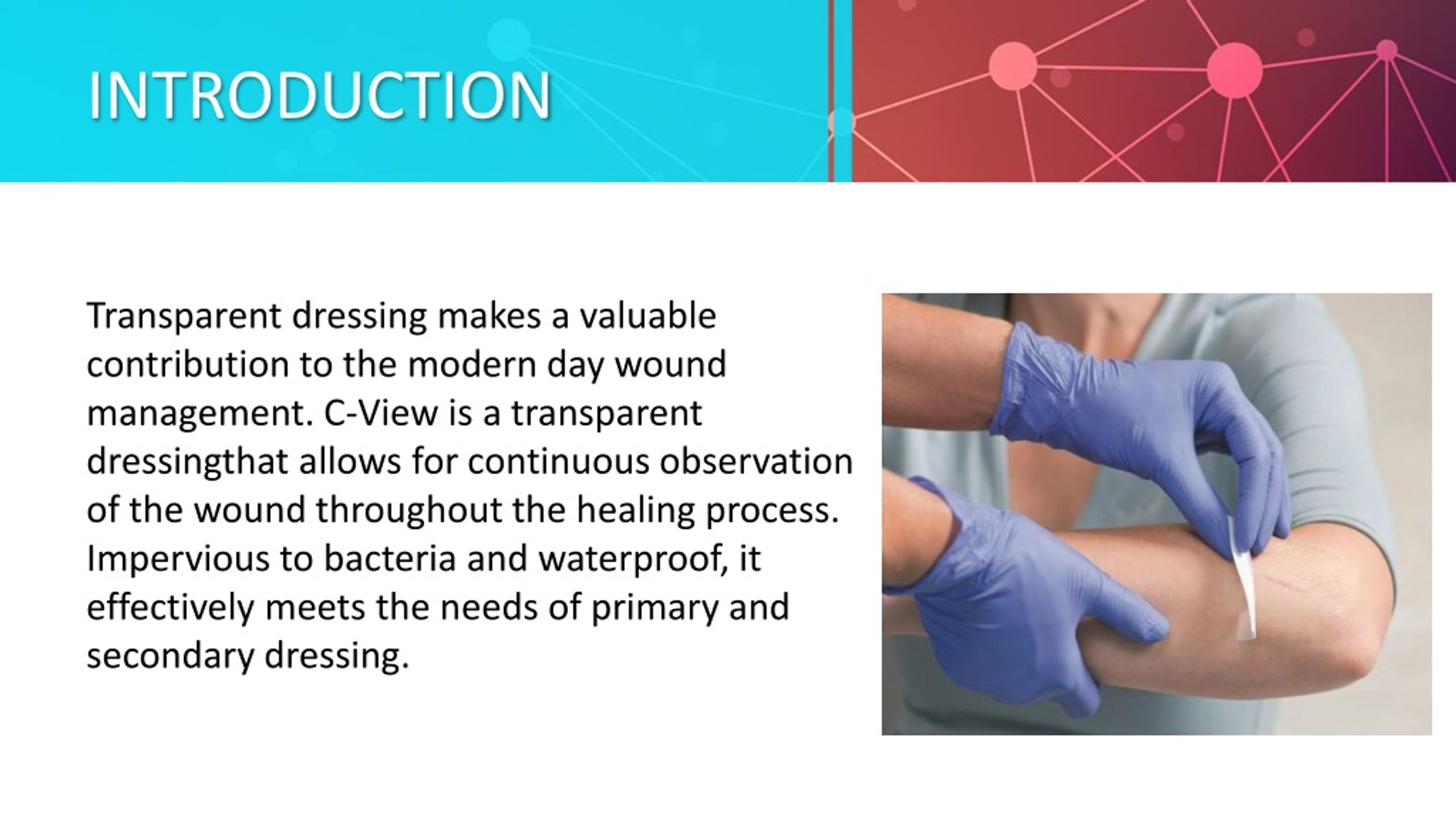 PPT Effectiveness Of CView Transparent Film Wound Dressing PowerPoint Presentation ID8145590