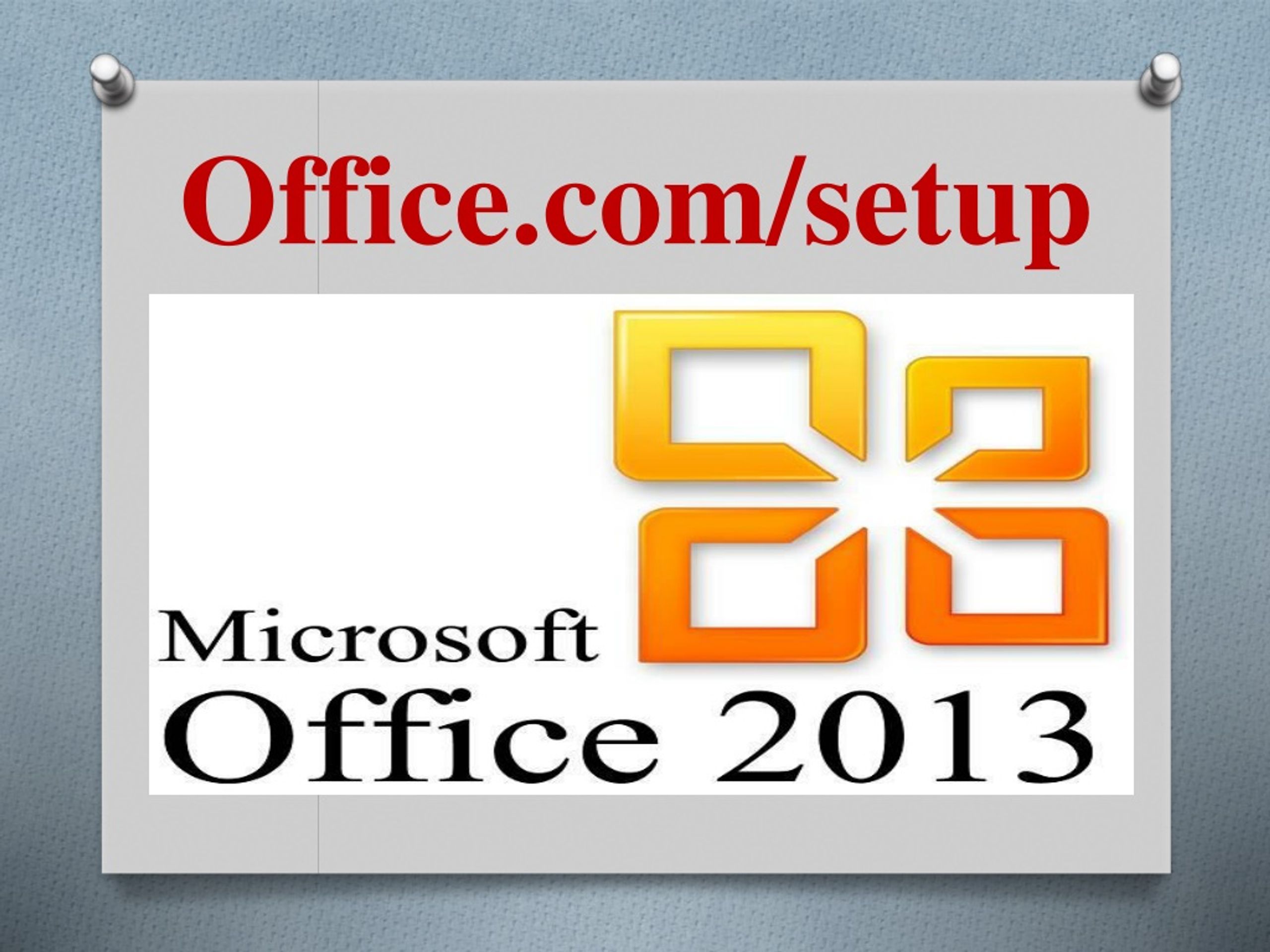 PPT How to Office 2013 Setup MS Office Setup 2013 Download