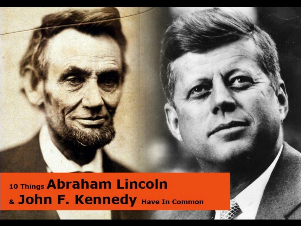PPT 10 things Abraham Lincoln and John F Kennedy have in common