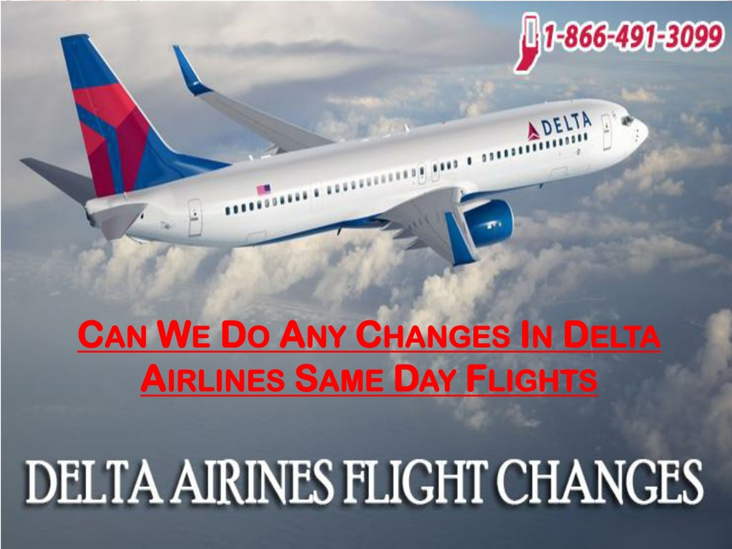 PPT Can We Do Any Changes In Delta Airlines Same Day Flights
