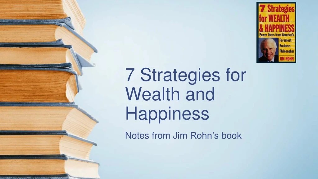 PPT 7 strategies for wealth and happiness PowerPoint Presentation