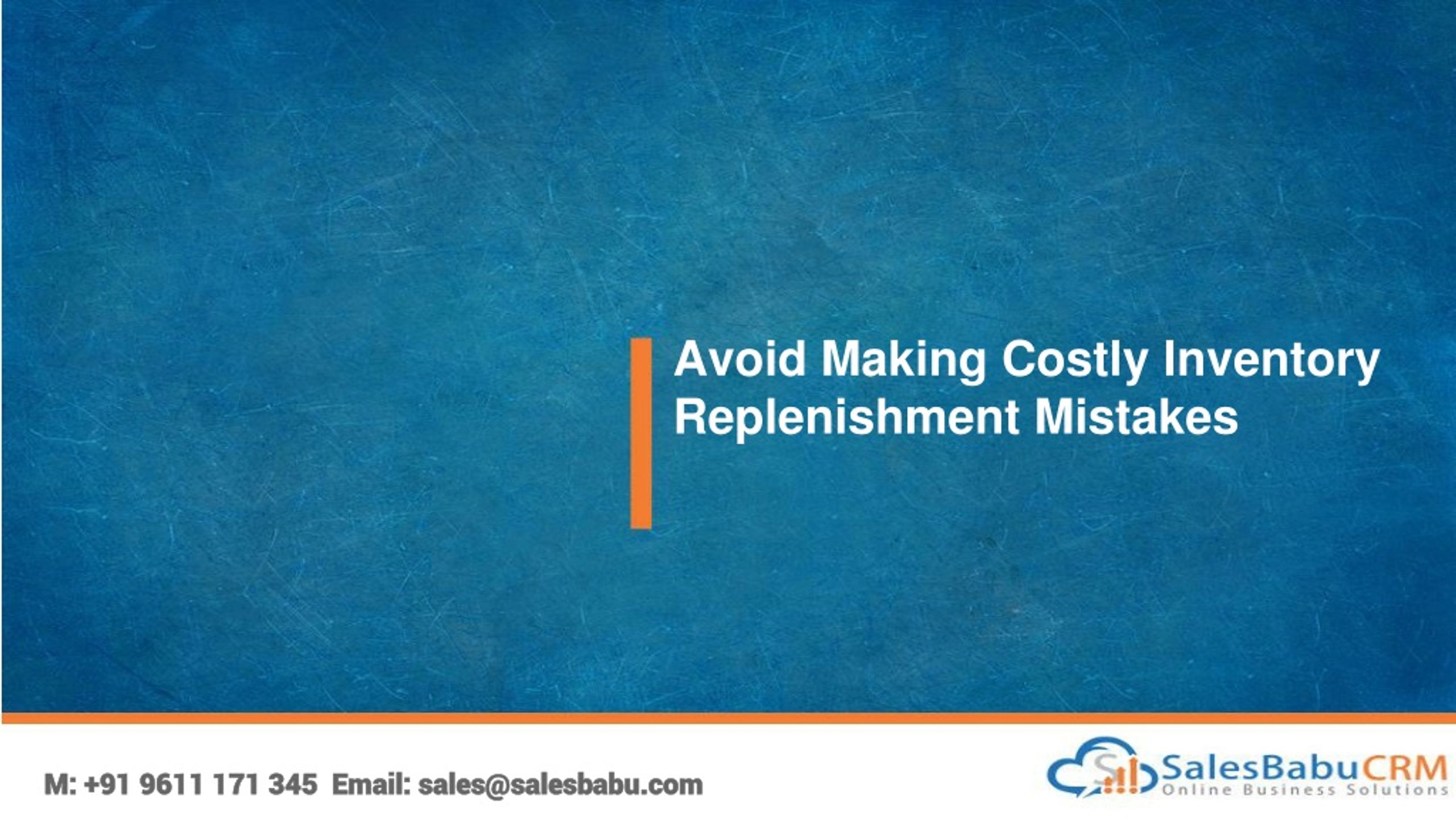 PPT Avoid Making Costly Inventory Replenishment Mistakes PowerPoint