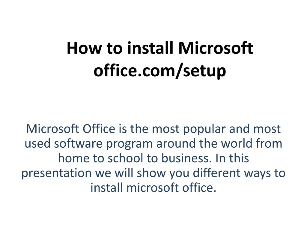 PPT How to download and install Microsoft Office Setup? PowerPoint