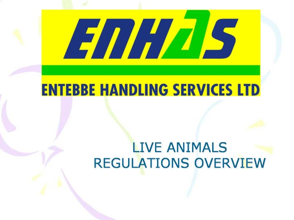 PPT LIVE ANIMALS REGULATIONS OVERVIEW PowerPoint Presentation, free