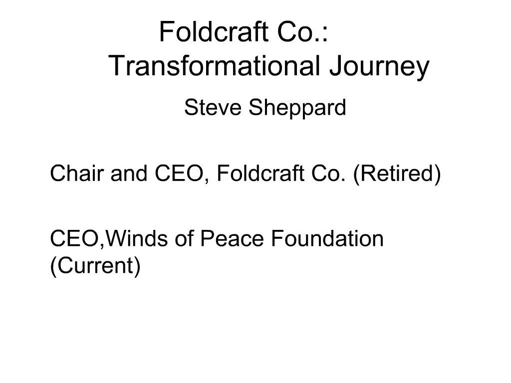 PPT Foldcraft Co. Transformational Journey PowerPoint Presentation