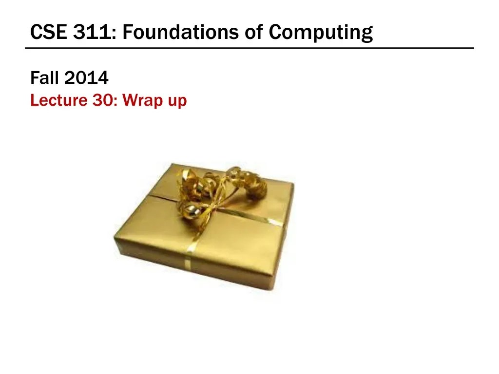PPT CSE 311 Foundations of Computing PowerPoint Presentation, free