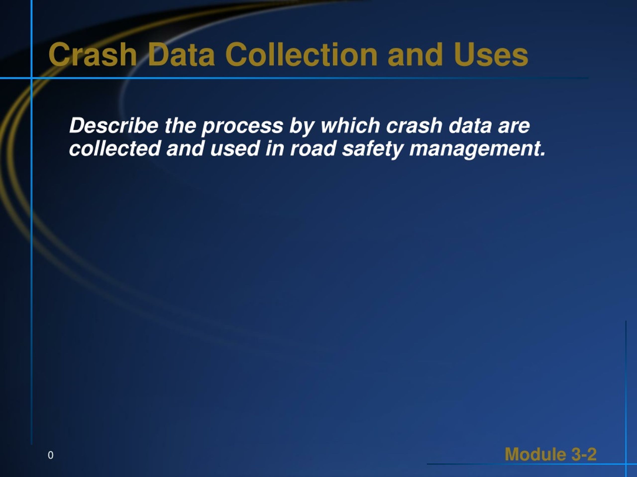 PPT Crash Data Collection and Uses PowerPoint Presentation, free