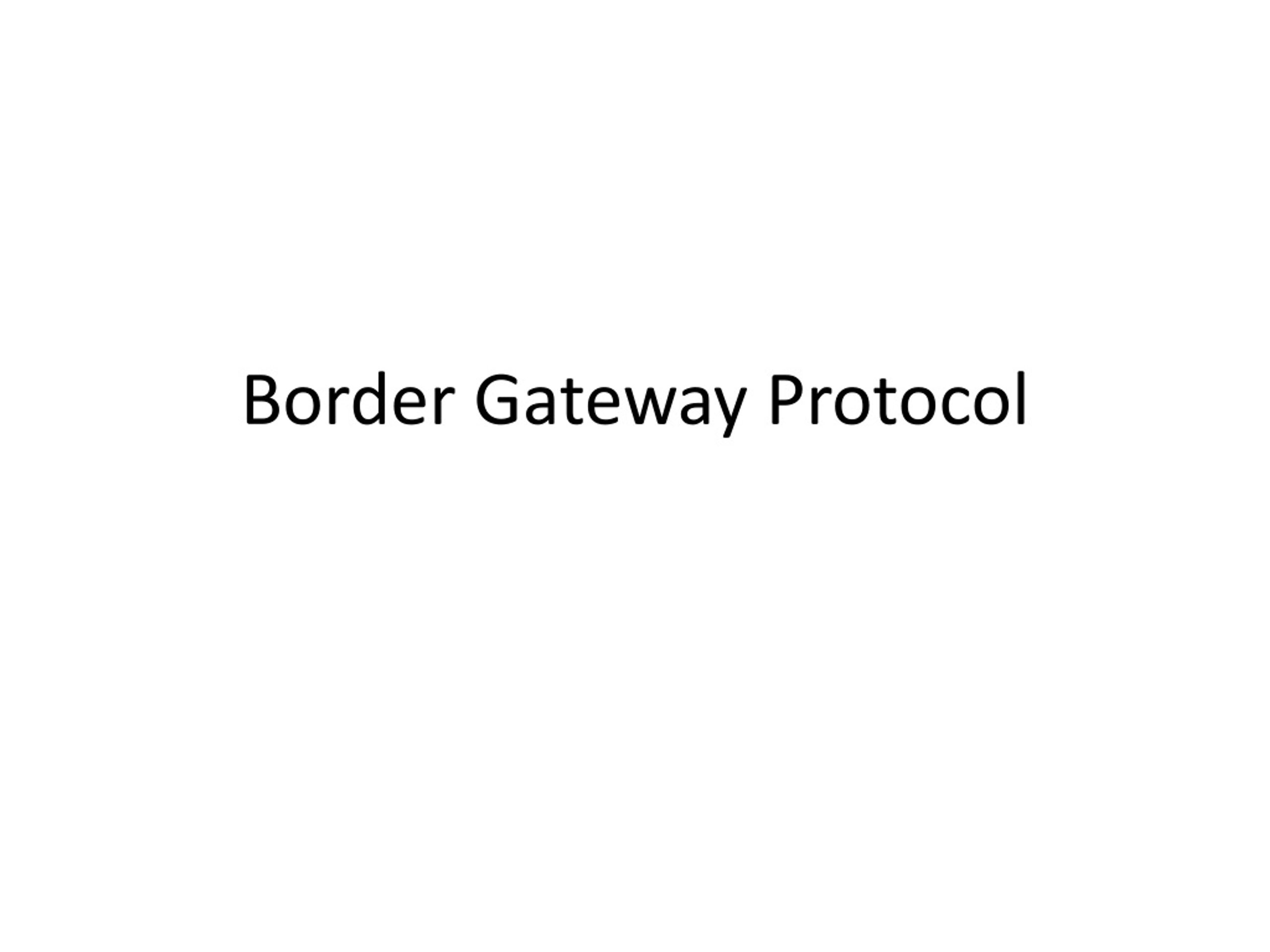 PPT Border Gateway Protocol PowerPoint Presentation, free download