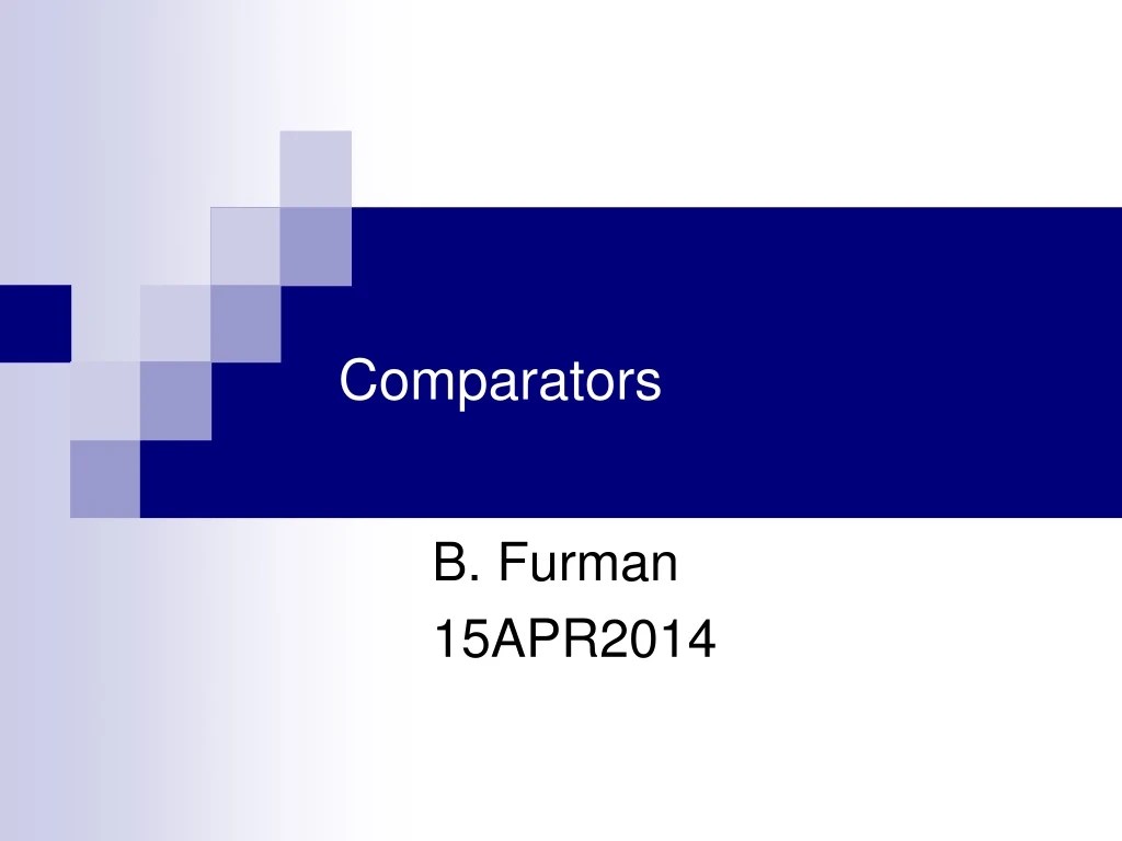 PPT Comparators PowerPoint Presentation, free download ID8694242