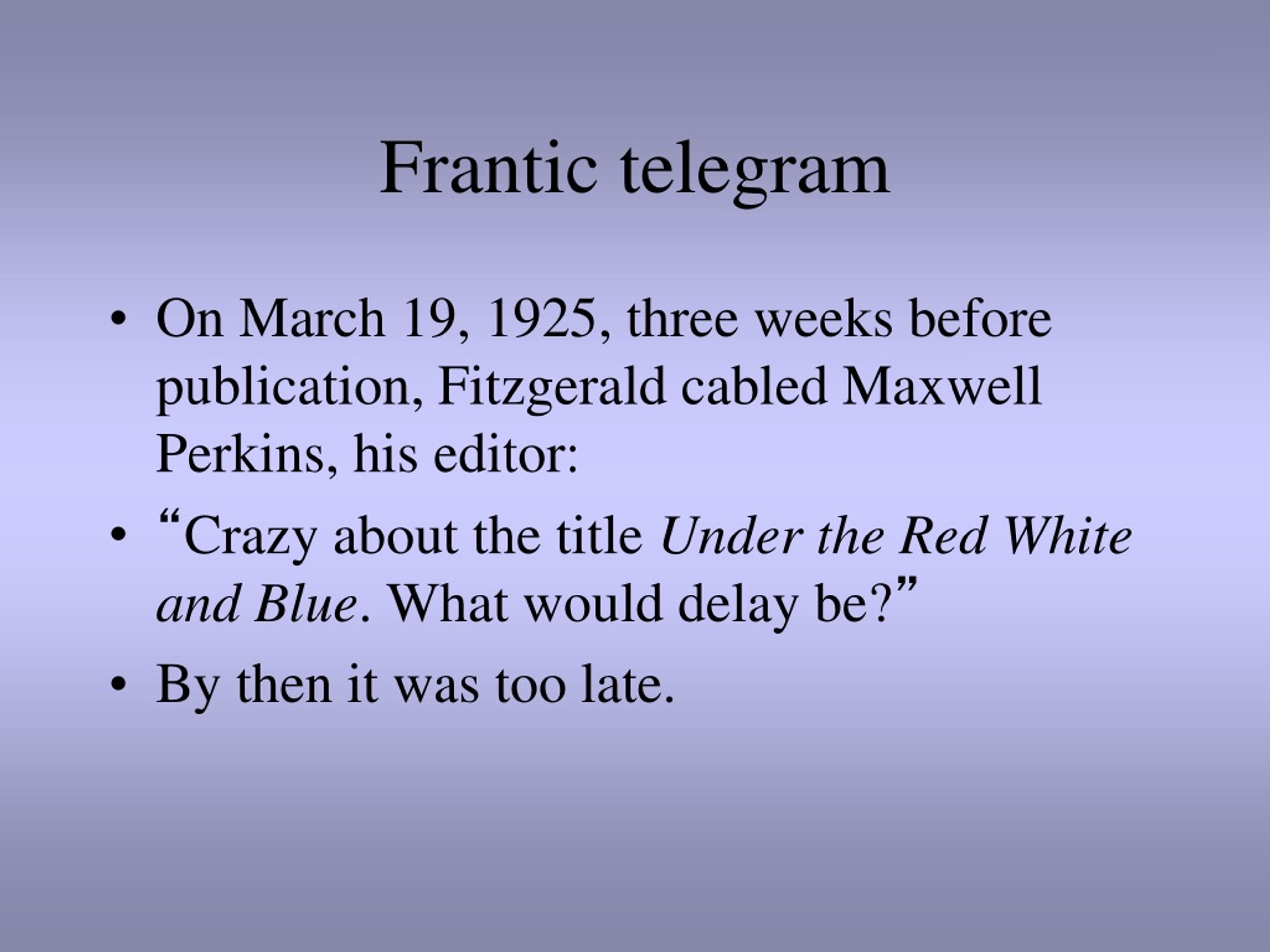 PPT - The Great Gatsby PowerPoint Presentation, free download - ID:8730964