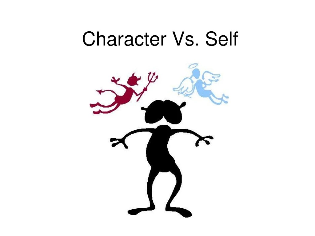 PPT Character Vs. Self PowerPoint Presentation, free download ID