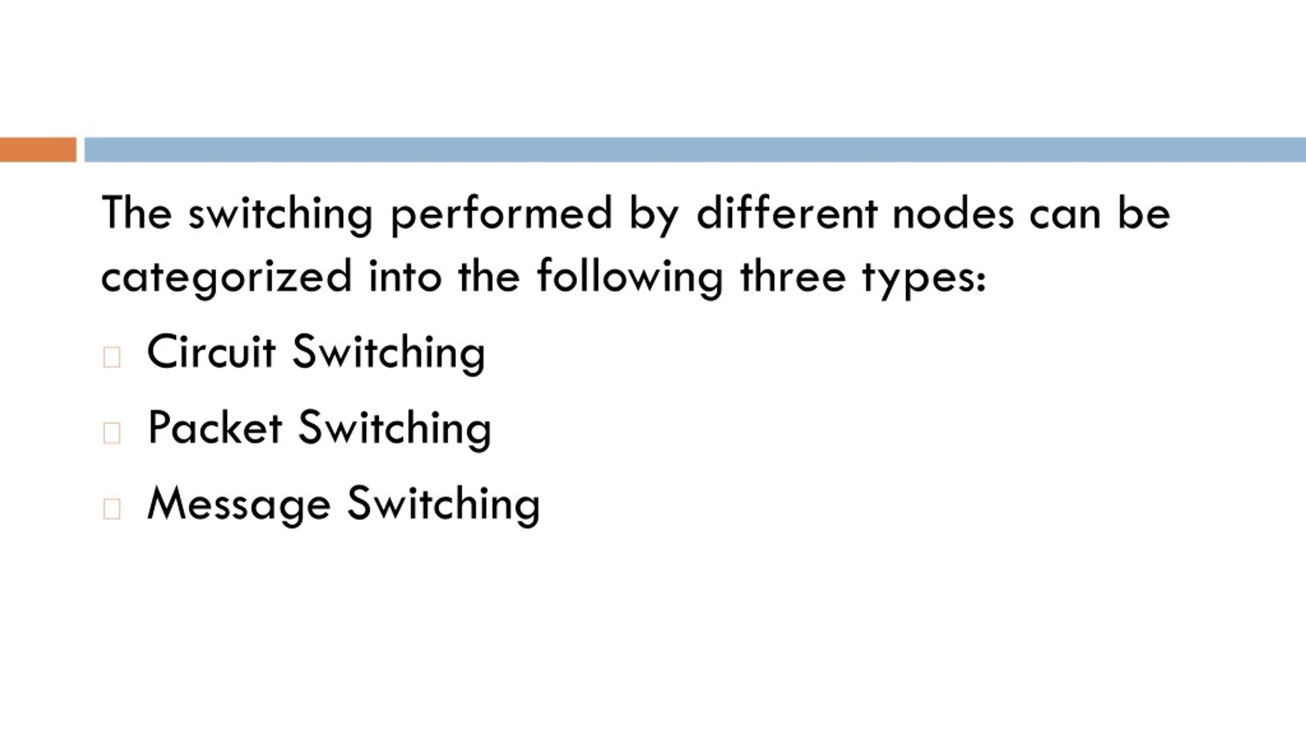 PPT Switching Techniques Circuit Switching Message Switching packet