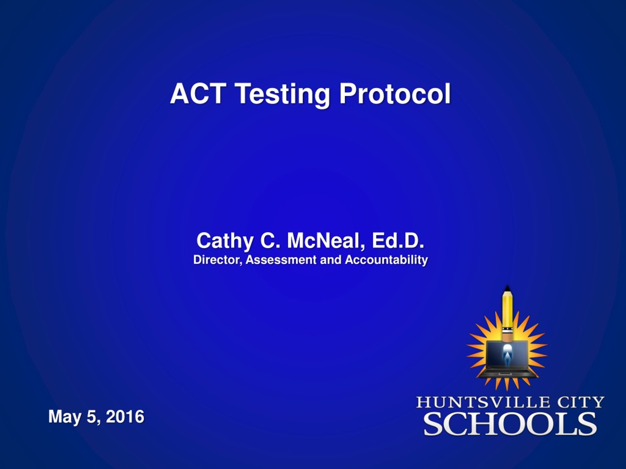 PPT ACT Testing Protocol PowerPoint Presentation, free download ID