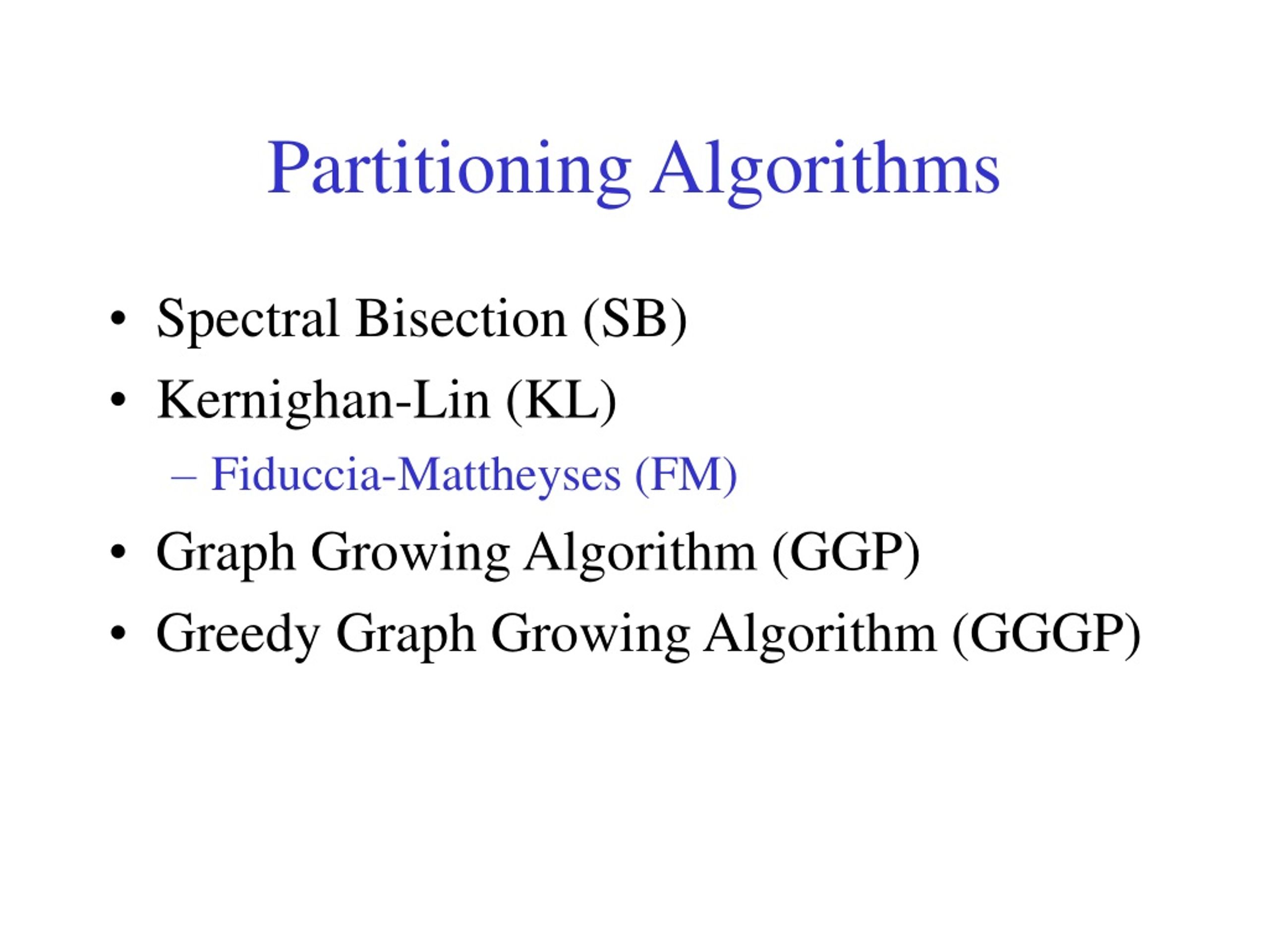 PPT Multilevel Graph Partitioning and FiducciaMattheyses PowerPoint