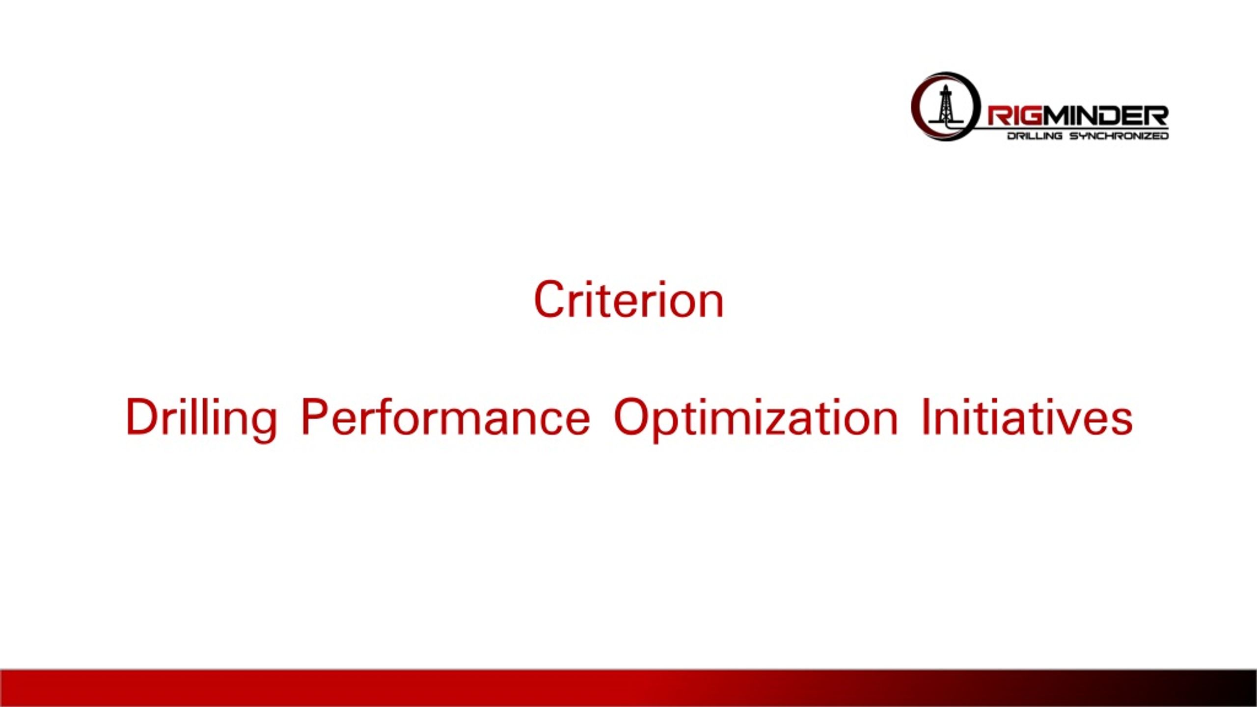 PPT Criterion Drilling Performance Optimization Initiatives