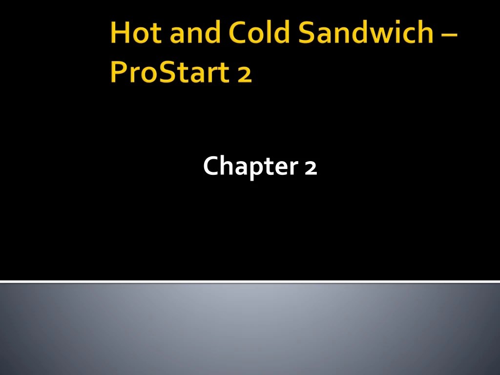 PPT Hot and Cold Sandwich ProStart 2 PowerPoint Presentation, free