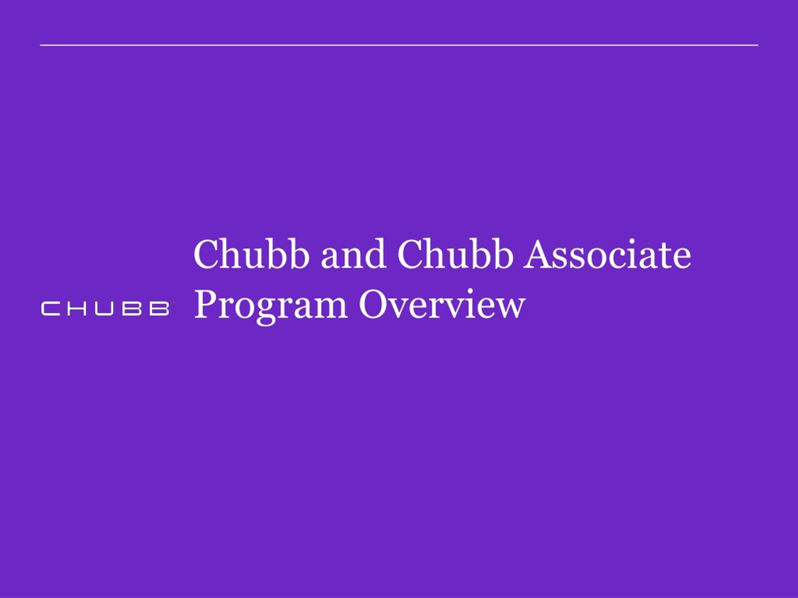 PPT Chubb and Chubb Associate Program Overview PowerPoint