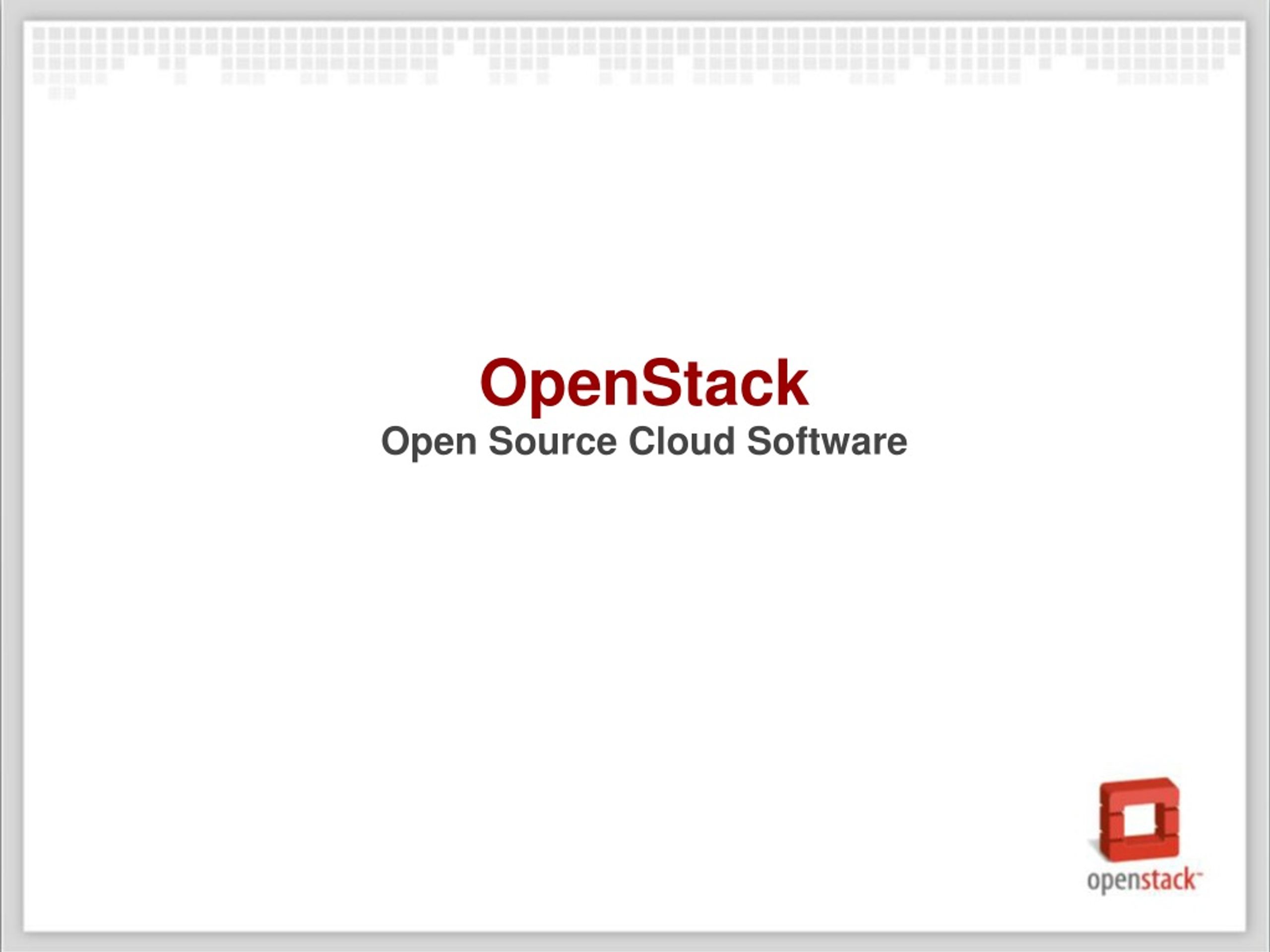 PPT OpenStack Open Source Cloud Software PowerPoint Presentation