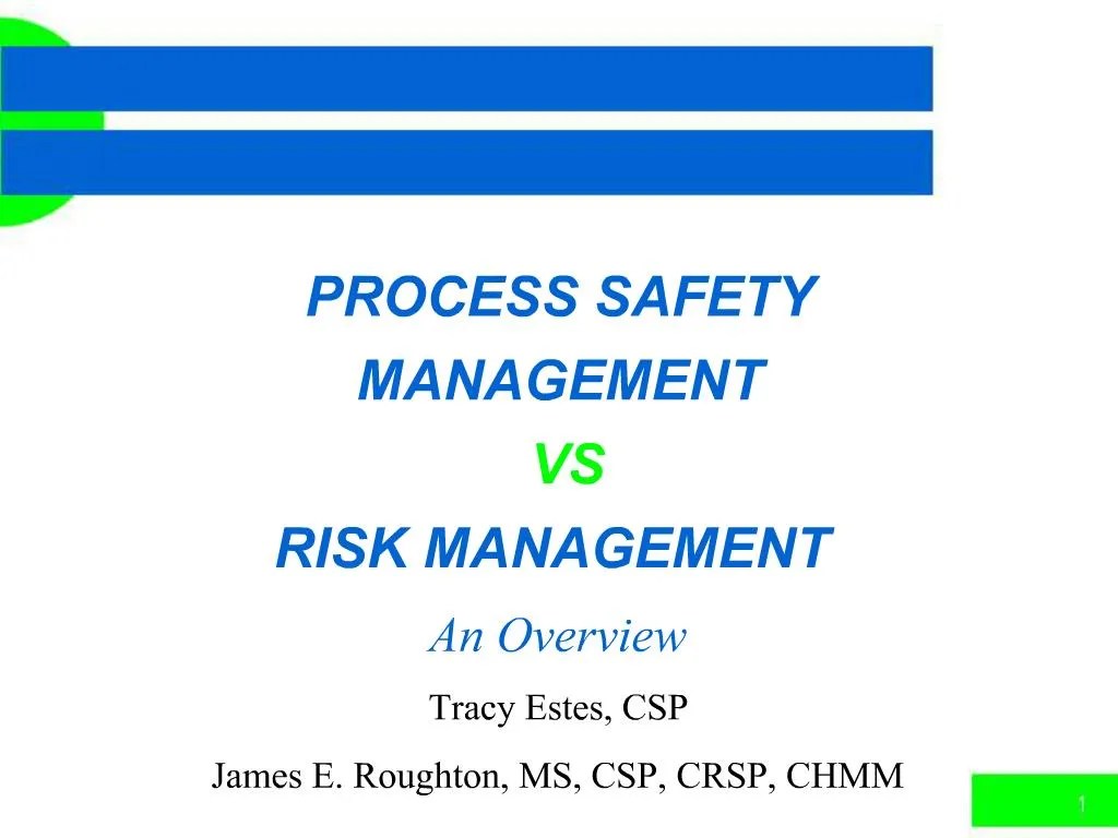 PPT PROCESS SAFETY MANAGEMENT VS RISK MANAGEMENT PowerPoint
