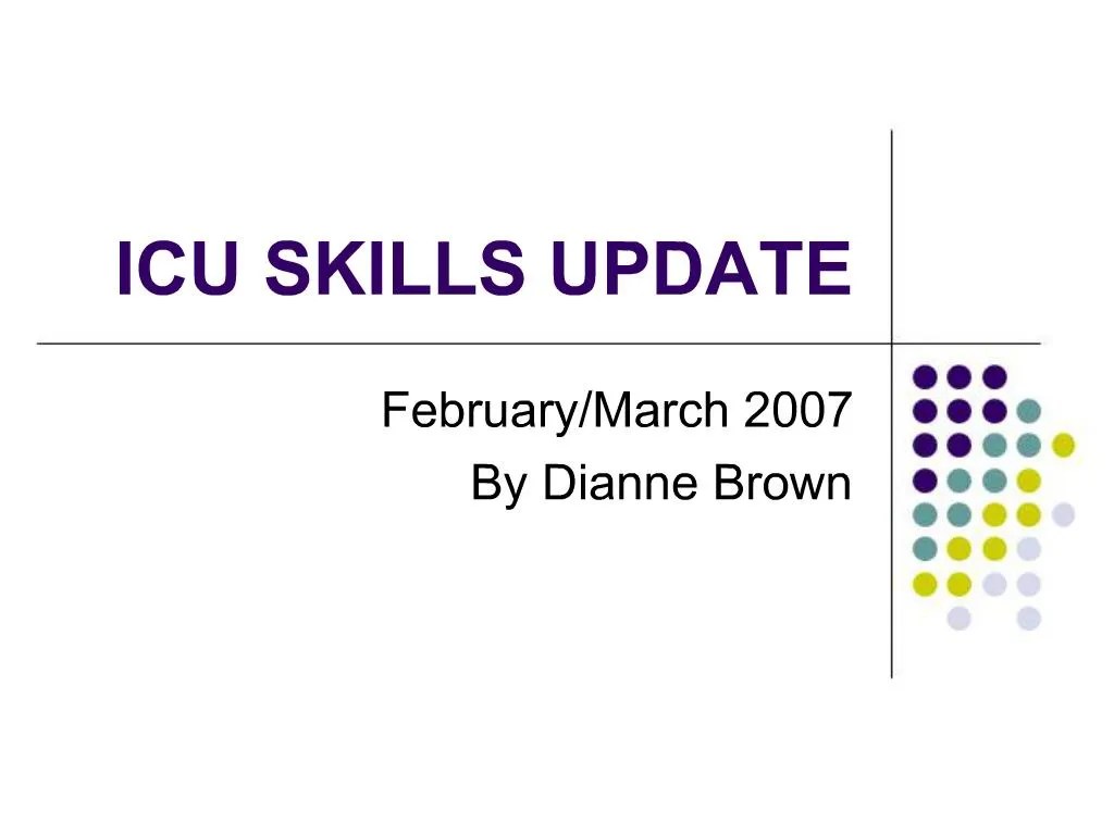 PPT ICU SKILLS UPDATE PowerPoint Presentation, free download ID911573
