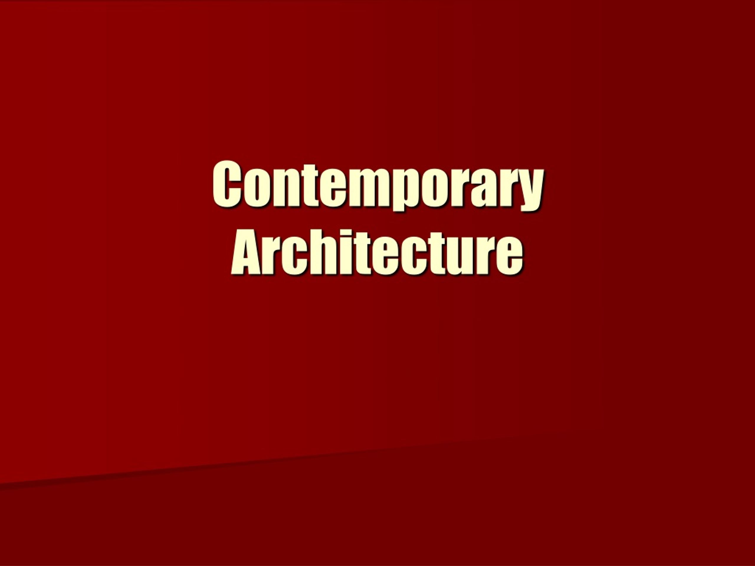 PPT Contemporary Architecture PowerPoint Presentation, free download