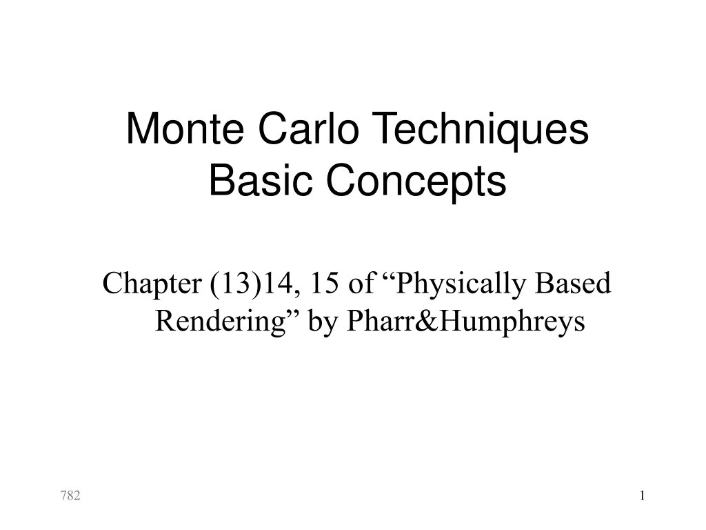 PPT Monte Carlo Techniques Basic Concepts PowerPoint Presentation