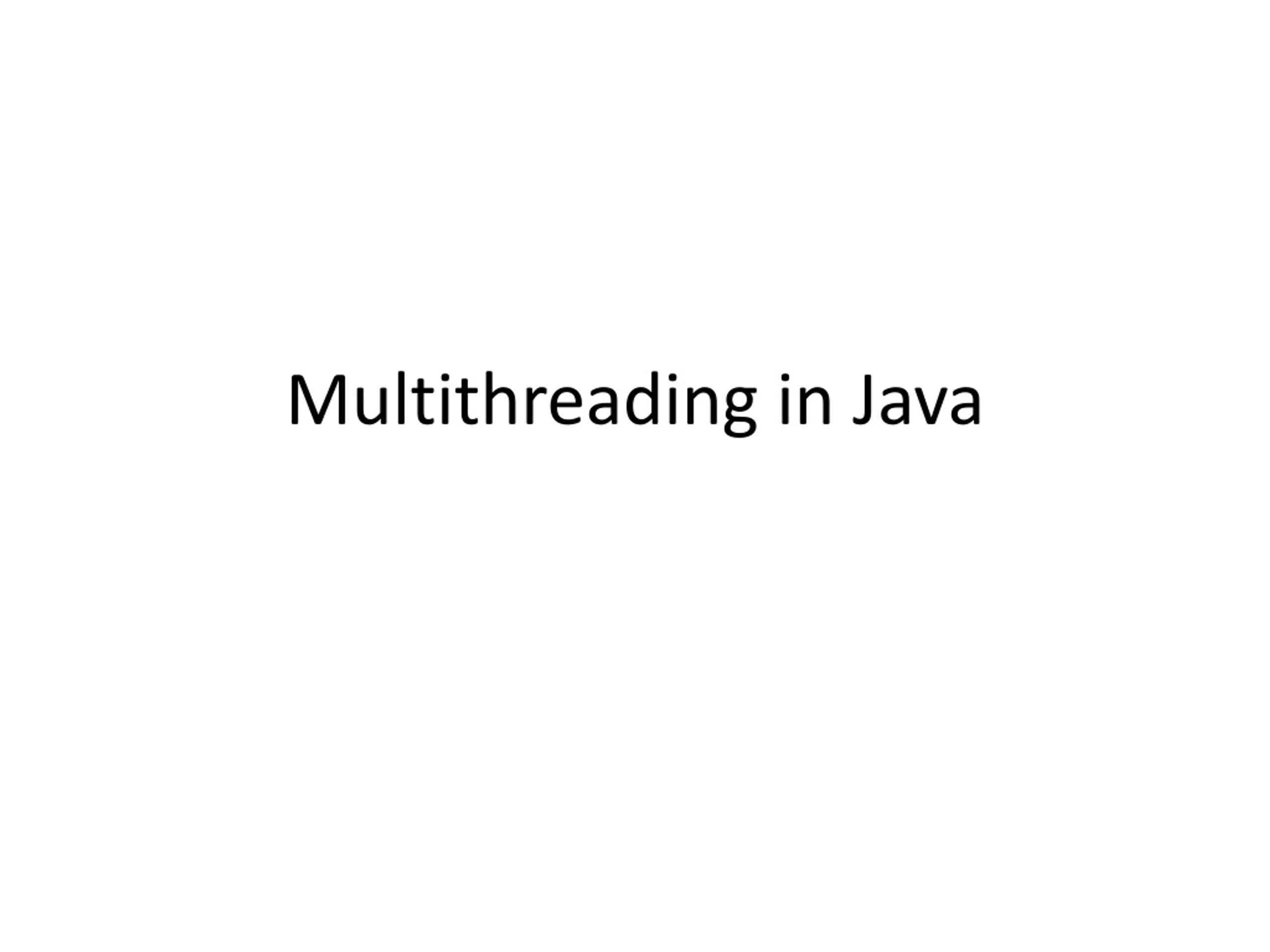 PPT Multithreading in Java PowerPoint Presentation, free download